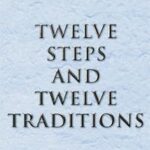 Twelve Steps & Twelve Traditions (Hard Cover)