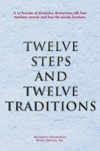 12 Steps & 12 Traditions (Large Print)