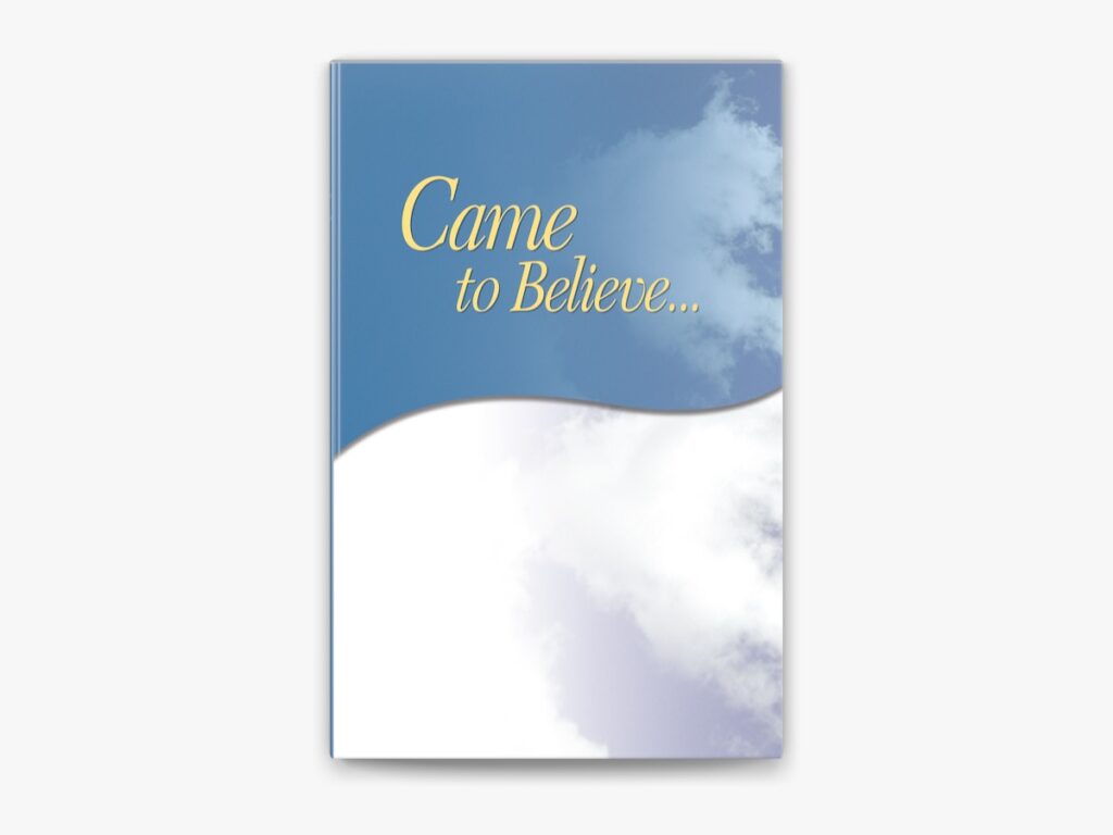 Came to Believe